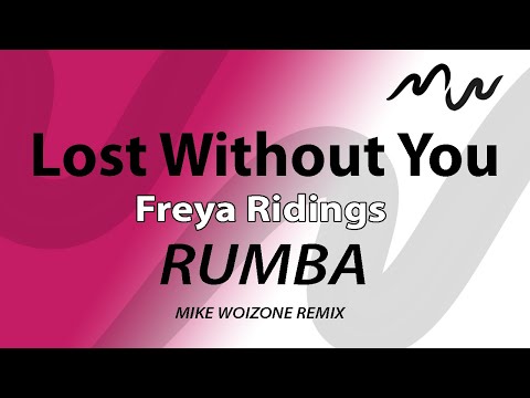 Rumba25 - Lost Without You (Mike Woizone rmx)