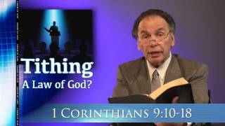 Tithing: A Law of God? - Bill Watson Tithing: A Law of God? - Bill Watson