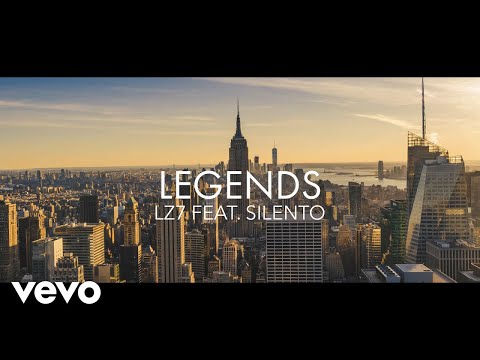 LZ7 - Legends ft. Silentó