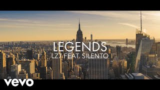 LZ7 - Legends ft. Silentó