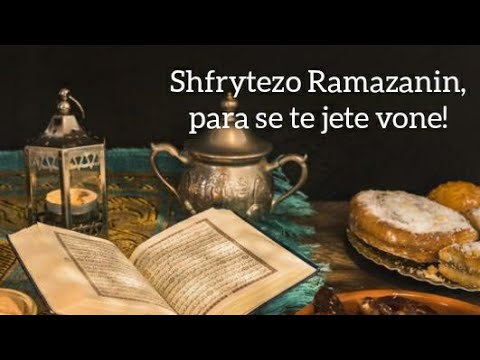 Shfrytezoje Ramazanin para se te jete shume vone!