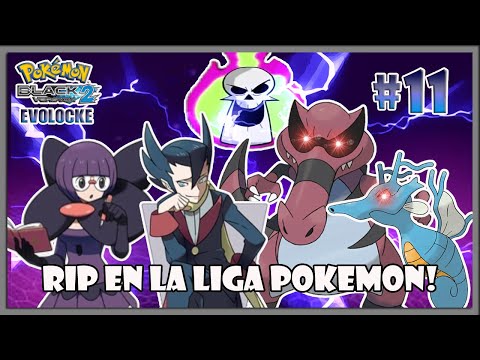 Comienza la final del Evolocke con RIPEADA - Pokemon Negro 2 Evolocke #11