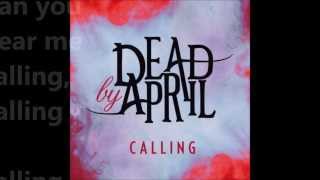 Dead by April - Calling (Radio Version) [1080p HD]