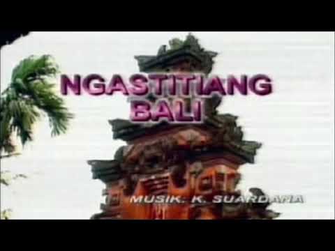 NGASTITIANG BALI (Instrumental)