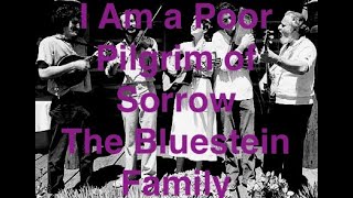 I Am a Poor Pilgrim of Sorrow