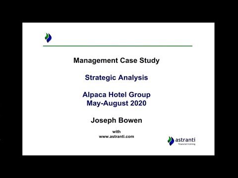 CIMA MCS May & August 2020 - Alpaca Hotel Group Strategic Analysis!