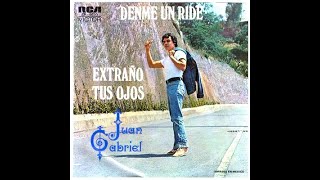 Juan Gabriel - Denme Un Ride
