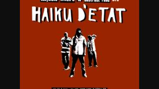 Haiku D'etat - All Good Things
