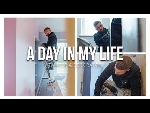 Day In My Life As a Painter & Decorator