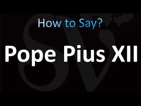 How to Pronounce Pope Pius XII (CORRECTLY!)