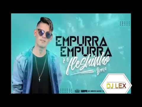 MC FLESHINHO   EMPURRA EMPURRA