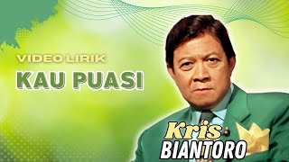 Download lagu Kris Biantoro - Kau Puasi (Video Lirik) mp3