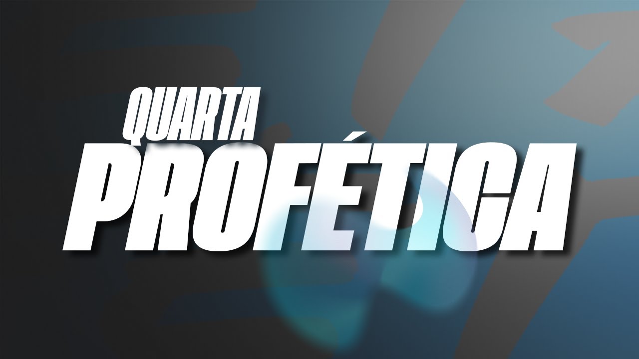 QUARTA PROFÉTICA | 12.02.2025