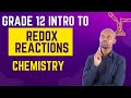 Introduction To Redox Reaction Grade 12