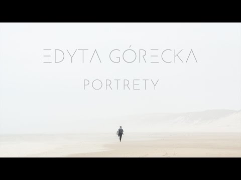 Edyta Górecka - Powroty (Audio)