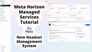 Meta Horizon Managed Service (HMS) Quest | Full Tutorial (Quest for Wo
