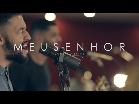 Meu Senhor video
