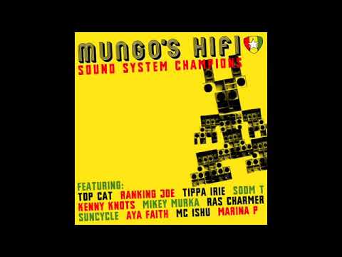 Mungo's hifi - old time dance ft. Mikey murka.