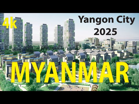 Yangon City - Myanmar 4K By Drone 2025