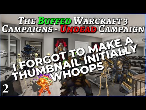 They Made Warcraft 3 Harder! - Undead Campaign Pt 2