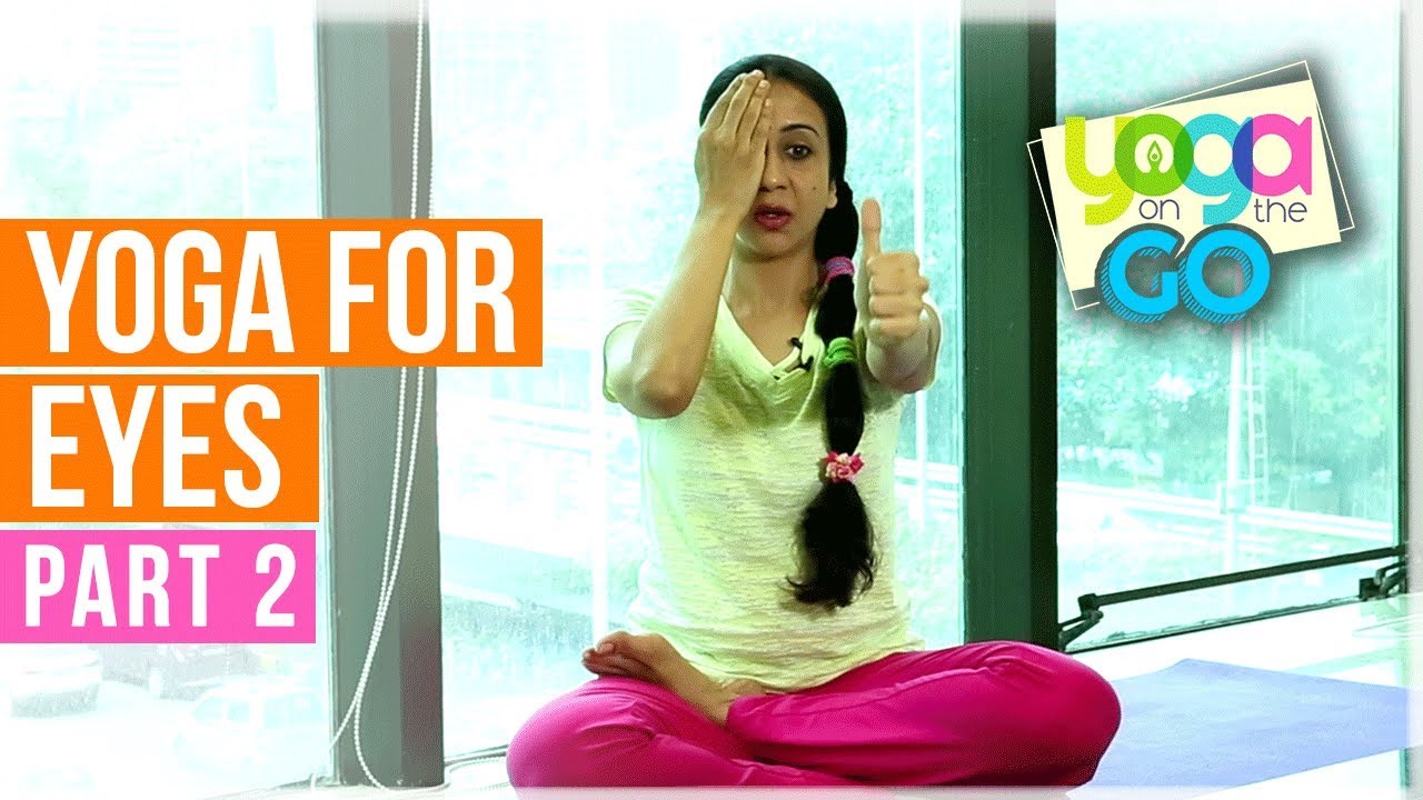Simple Exercise To Improve Eyesight | Powerful Eye Exercise To Restore Clear Vision |  Yoga For Eyes