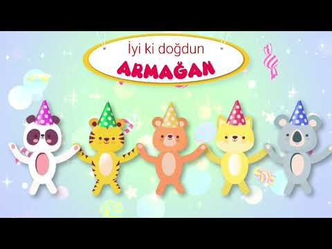 İyi ki doğdun ARMAĞAN - İsme Özel Doğum Günü Şarkısı (FULL VERSİYON) (REKLAMSIZ)