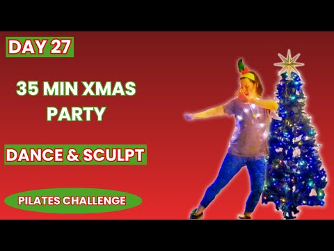 Pilates Challenge Day 27 | 35 MIN Christmas Cardio Dance Party & Pilates Sculpt with Dumbbells