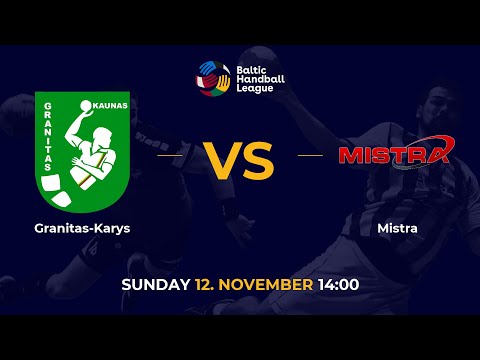 BHL 23/24: Granitas-Karys - Mistra