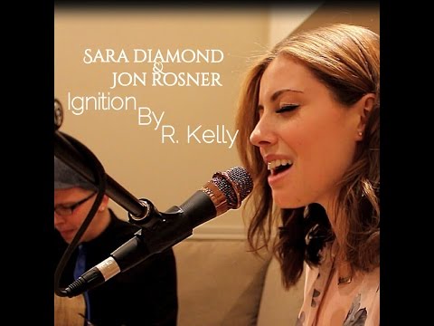 Sara Diamond & Jon Rosner "Ignition" by R. Kelly