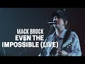 Even The Impossible
