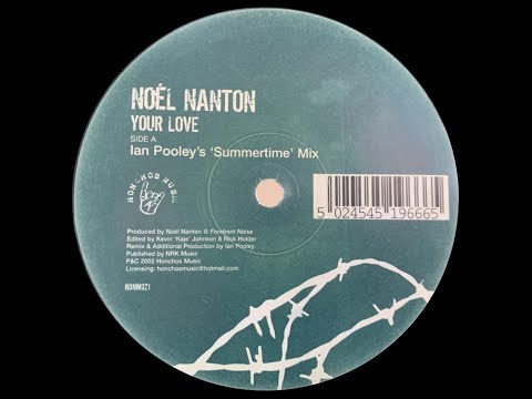 NOÉL NANTON - YOUR LOVE [IAN POOLEY'S SUMMERTIME MIX]