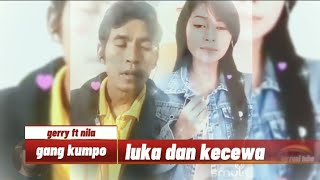 Download lagu karaoke dangdut koplo LUKA DAN KECEWA cover Gerry ... mp3