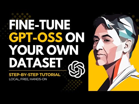 Fine-Tune GPT-OSS-20B on Your Own Dataset Locally: Step-by-Step Tutorial