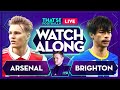 ARSENAL vs BRIGHTON LIVE Stream with Mark Goldbridge