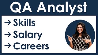 How to Become a Quality Assurance Analyst in India | Salary | Skills | Career in India