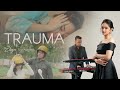 Aan Story Feat Elsya TRAUMA Official Music Video