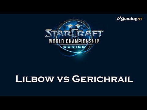 WCS Qualifier EU - Saison 2 - Day 3 Match 4 - Lilbow vs Gerichrail