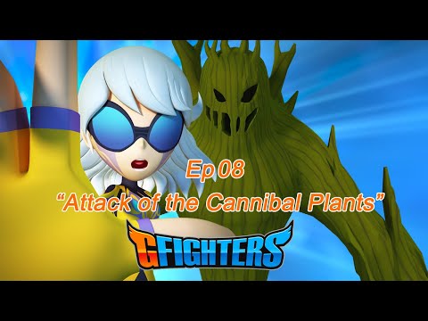 G-Fighters | 8th Attack of the Cannibal Plants | Super Hero Series | Season 1