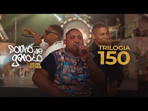 MC Kevin O Chris - Trilogia 150 (Vídeo Oficial - DVD Sonho de Garoto)