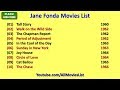 Jane Fonda Movies List