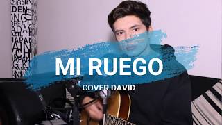 Mi Ruego - Cami - Cover David