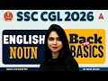 SSC CGL 2026 SSC CGL English Classes Noun SSC CGL English By Neha Mam