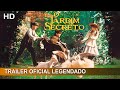 O Jardim Secreto 1993 Trailer Oficial Legendado