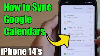 iPhone 14/14 Pro Max: How to Sync Google Calendar to the iPhone Built-in Calendars App