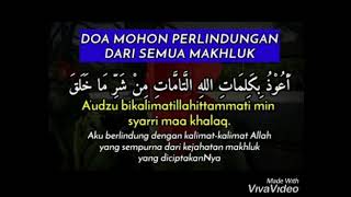 Download lagu Doa Perlindungan Dari Kejahatan Semua Makhluk|A'udzu BikalimaatillahitTaammaati MinSyarri Maa Khalaq mp3