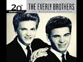 Everly Brothers - Bye Bye Love - 1950s - Hity 50 léta