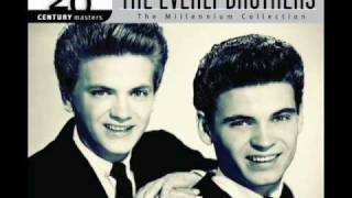 The Everly Brothers - Bye, Bye Love (Original)