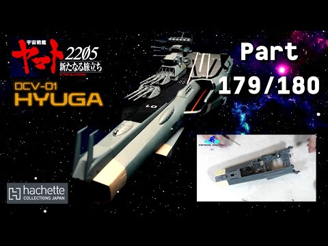 Hachette JP Space Combat Carrier Hyuga Part 179 & 180 - Assembling the first fuselage parts!