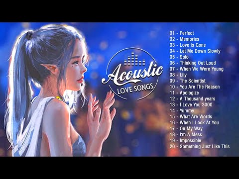 Top English Acoustic Love Songs 2021 - Sad Ballad Acoustic Guitar of Popular Songs Of All Time