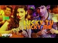 Lucky Tu Lucky Me Video Humpty Sharma Ki Dulhania Varun Alia Benny Dayal Anushka M